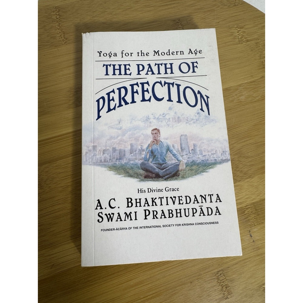 The Path of Perfection A.C. Bhaktivedanta Swami Prabhupada Yoga Paperback Book